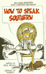 [Southern dialect]